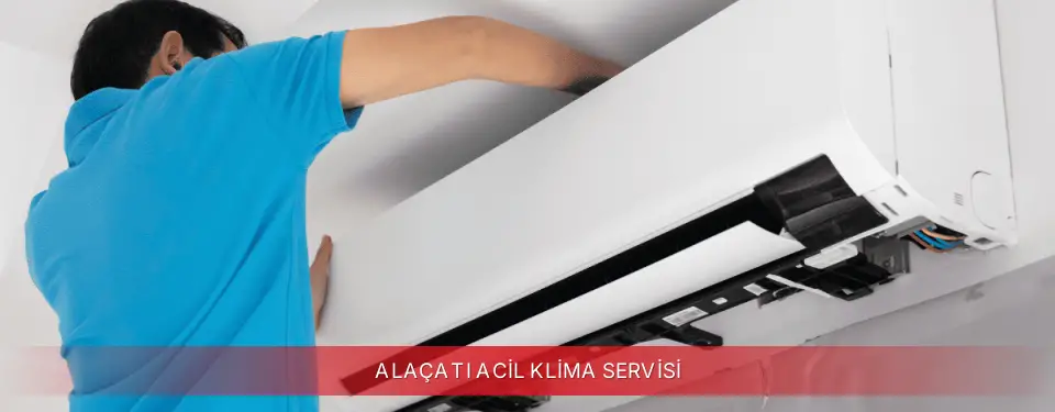Alaçatı İlçemi Regal Acil Klima Servisi