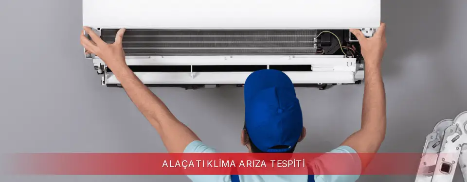 Alaçatı İlçemi Regal Klima Arıza Tespiti